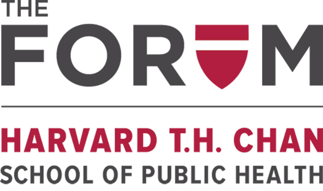 The Forum Harvard T.H. Chan School of Public Health