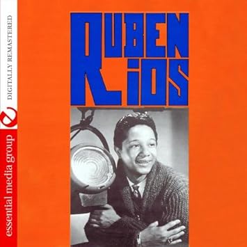 Ruben Rios (Digitally Remastered)