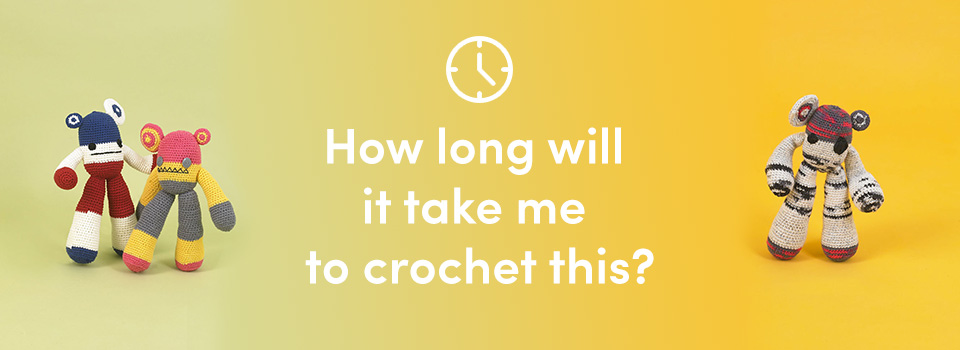 How long will it take to crochet?