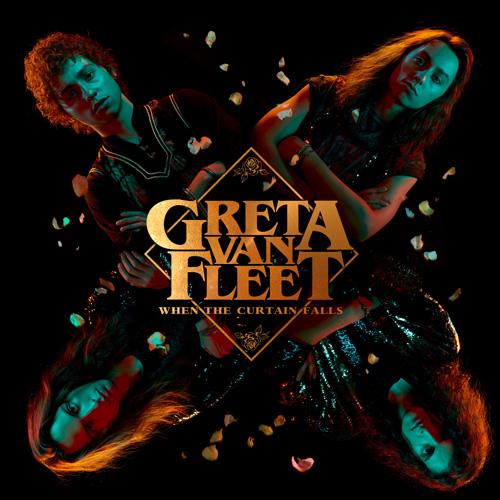 #1 at Rock Radio + Greta Van Fleet, "When The Curtain Falls"