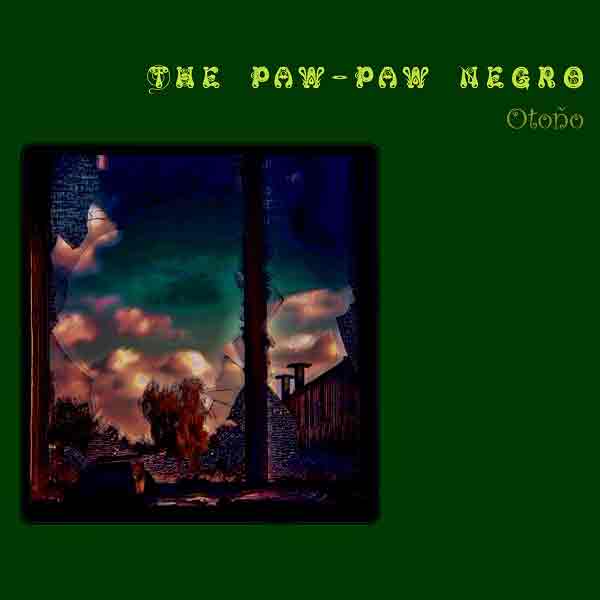 The Paw-Paw Negro - Otoño (2º sencillo de su trilogía)