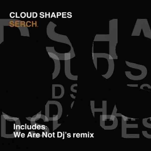 Serch - Cloudy Shapes