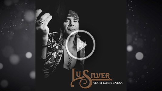 Lu Silver - Your Loneliness
