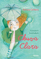 Chuva Clara | Adriana Cerdeira