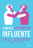 A mente influente | Tali Sharot