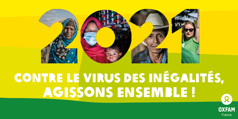 En 2021, agissons ensemble pour combattre le virus des inégalités !