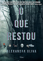 O que restou | Alexandra Oliva