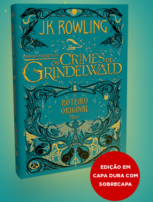 Animais Fantásticos - Os crimes de Grindewald | J.K.Rowling