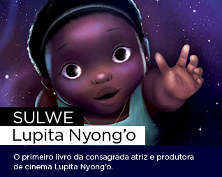 Sulwe | Lupita Nyong’o - O primeiro livro da consagrada atriz e produtora de cinema Lupita Nyong’o.
