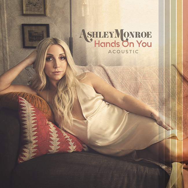 Ashley Monroe - Hands on You Acoustic Ashley Monroe - Hands on You Acoustic
