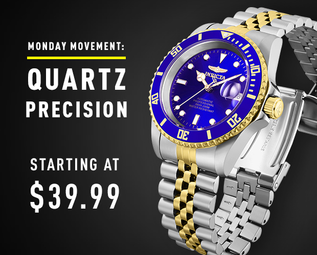Monday Movement: Quartz Precision