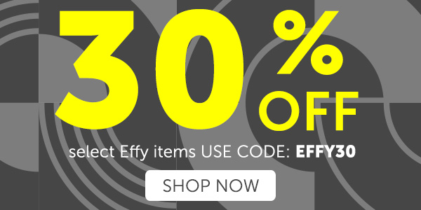30% off select Effy items, USE CODE: EFFY30