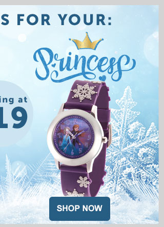 Watch Gifts for your Princess - Starting at $19