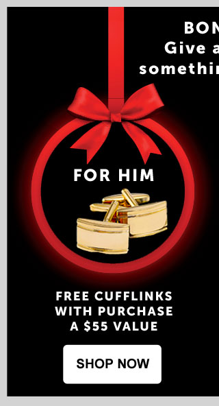 Bonus for Him - Free cufflinks with purchase - A $55 value