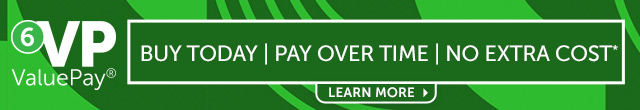 6VP ValuePay® - BUY TODAY | PAY OVER TIME | NO EXTRA COST*- Learn More.