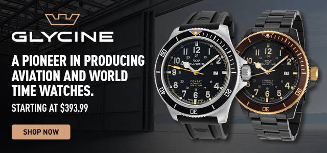 GLYCINE A PIONEER IN PRODUCING AVIATION AND WORLD TIME WATCHES. STARTING AT $393.99 - Ft. 681-368, 681-364