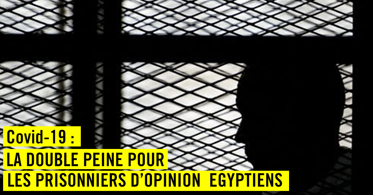 Covid-19 : la double peine pour les prisonniers égyptiens 