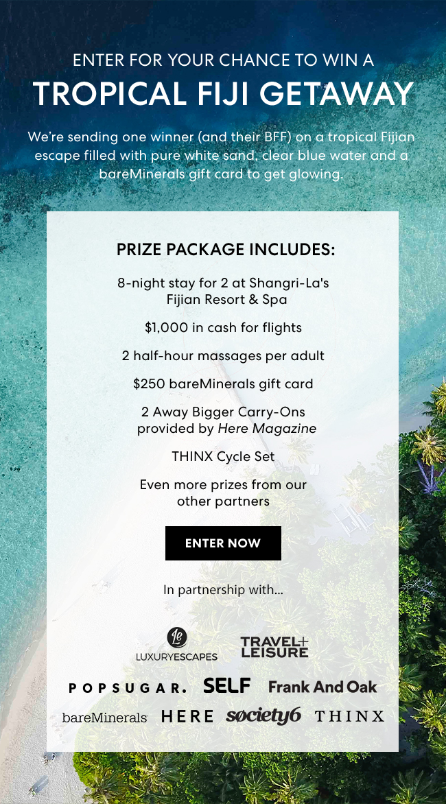 Enter for you chance to win a Tropical Fiji Getaway