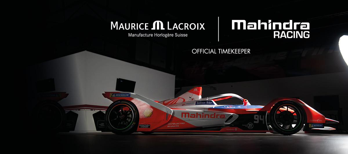 Mahindra Racing & Maurice Lacroix