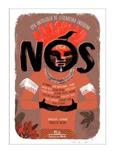 Nós: uma antologia de literatura indígena