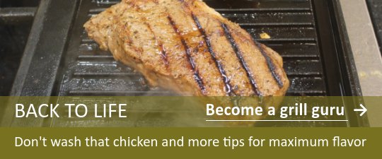 Don't wash that chicken and more tips for maximum flavor