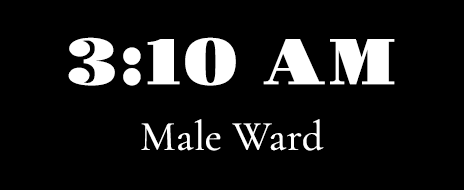 3:10 AM Male Ward