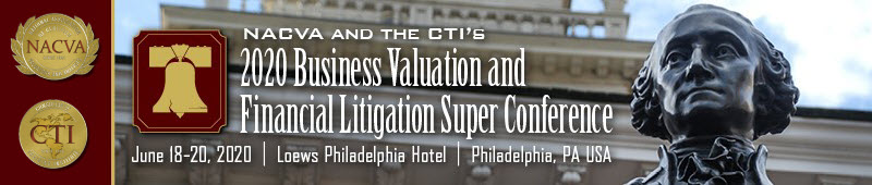 Last Chance to Save $200 | Register now for the 2020 Business Valuation and Financial Litigation Super Conference
