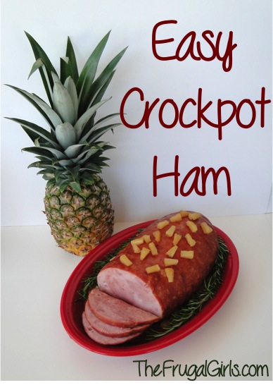 Easy Crockpot Ham Recipe from TheFrugalGirls.com