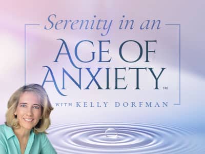 Serenity in an Age of Anxiety