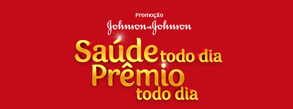 Promoção Johnson & Johnson - Saúde todo dia Prêmio todo dia