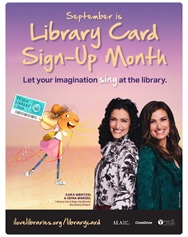 Idina and Cara standing back to back. September is Library Card Sign Up Month. Let your imagination sing at the library