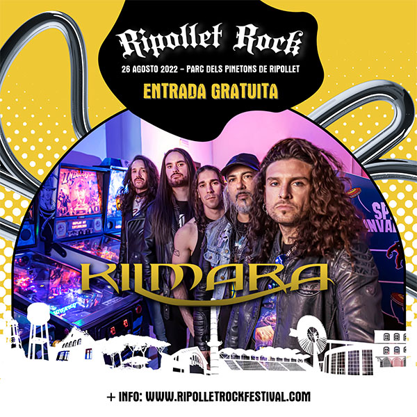 Ripollet Rock Festival 2022 Kilmara