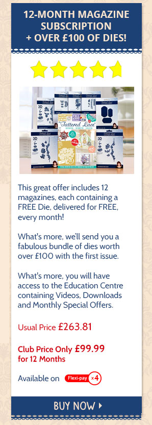 Tattered Lace Subsciption + over £100 of dies