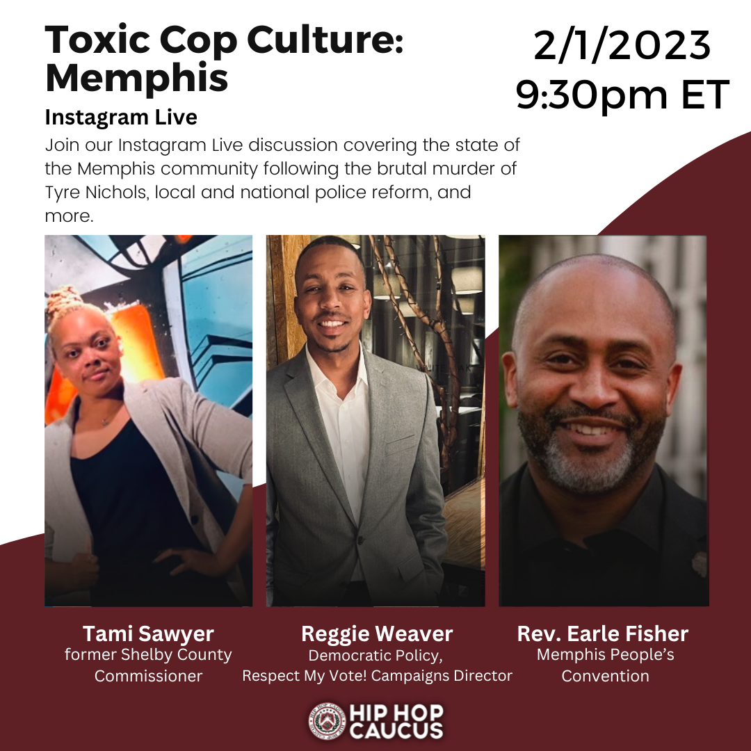 Toxic Cop Culture: Memphis. 2/1/23 9:30 PM ET on Instagram Live
