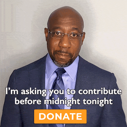 Rev. Warnock: I'm asking you to contribute before midnight tonight