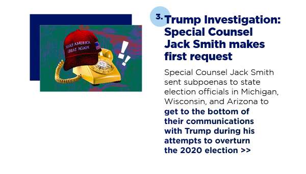 3. Trump Investigation: Special Counsel Jack Smith makes first request