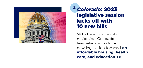  Colorado: 2023 legislative session kicks off with 10 new bills
