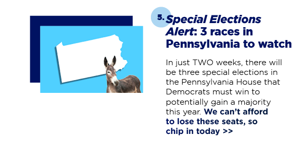 Special Elections Alert: 3 races in Pennsylvania to watch Special Elections Alert: 3 races in Pennsylvania to watch