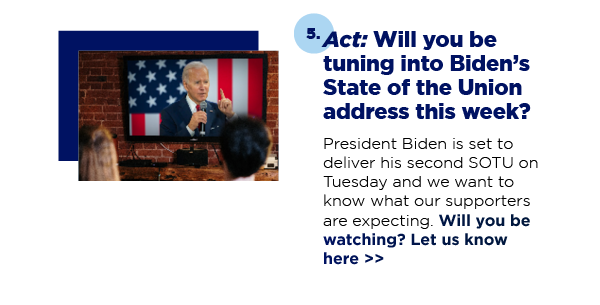 Act: Will you be tuning into Biden’s State of the Union address this week? Act: Will you be tuning into Biden’s State of the Union address this week?