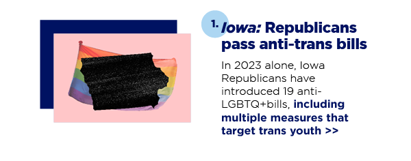 Iowa: Republicans pass anti-trans bills Iowa: Republicans pass anti-trans bills
