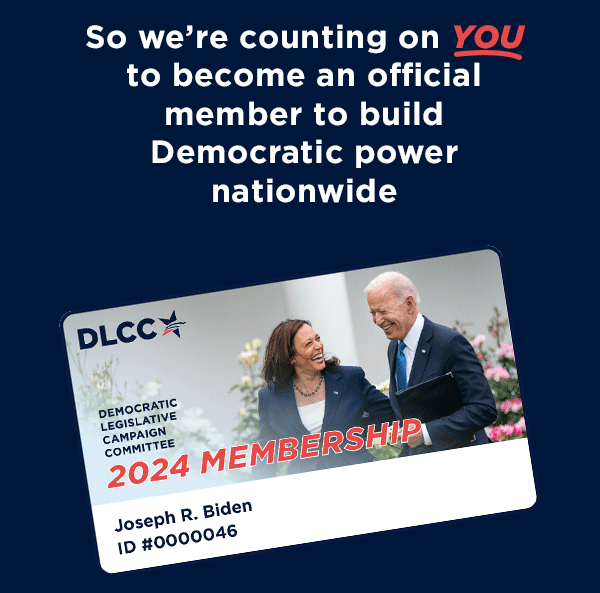 We’re counting on YOU to become an official member to build Democratic power nationwide We’re counting on YOU to become an official member to build Democratic power nationwide
