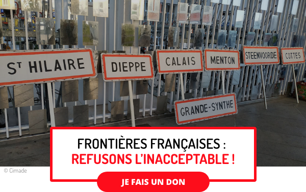 Frontières françaises : Refusons l'inacceptable !