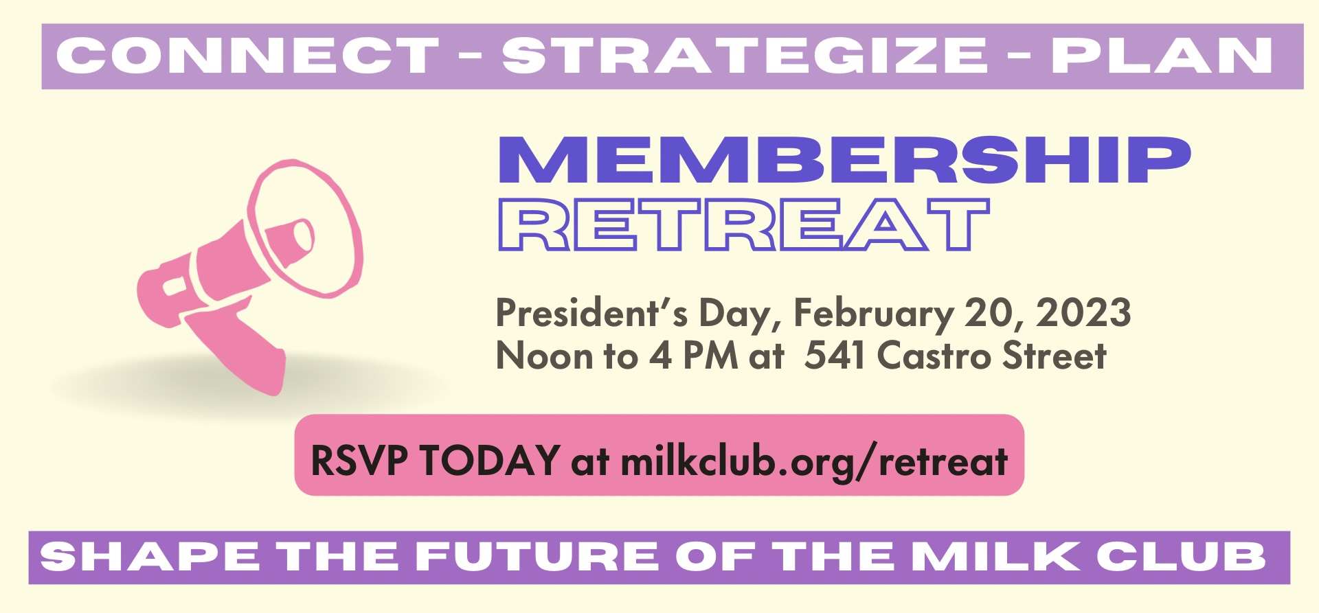 Milk Club General Membership meeting @ RSVP