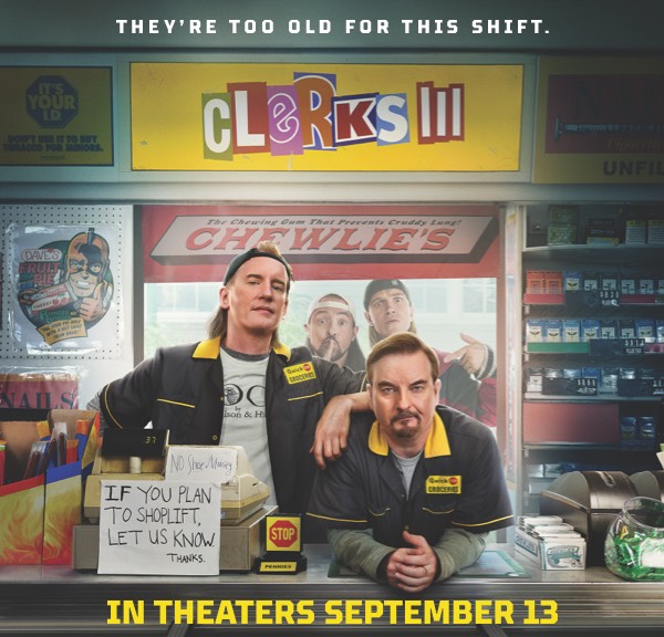 Clerks III - In Theaters September 13