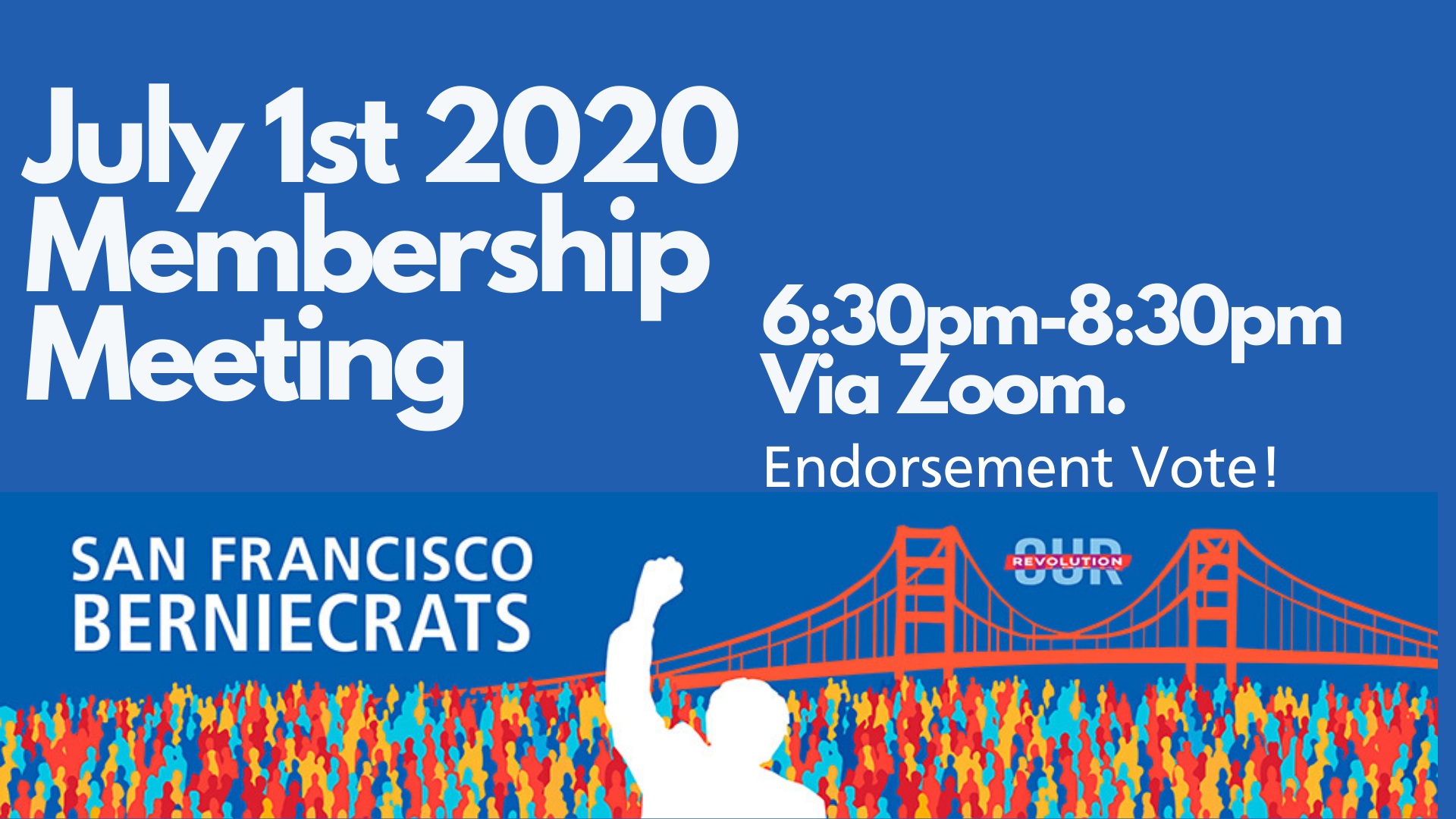 SF Berniecrats Membership Meeting @ Online via Zoom