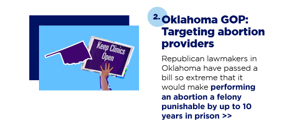 2. Oklahoma GOP: Targeting abortion providers