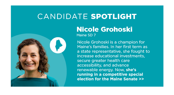 Spotlight Candidate: Nicole Grohoski | ME SD-7