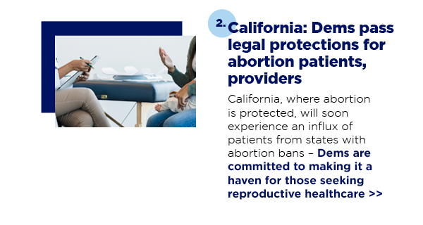 2. California: Dems pass legal protections for abortion patients, providers