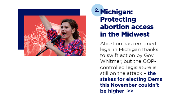 2. Michigan: Protecting abortion access in the Midwest