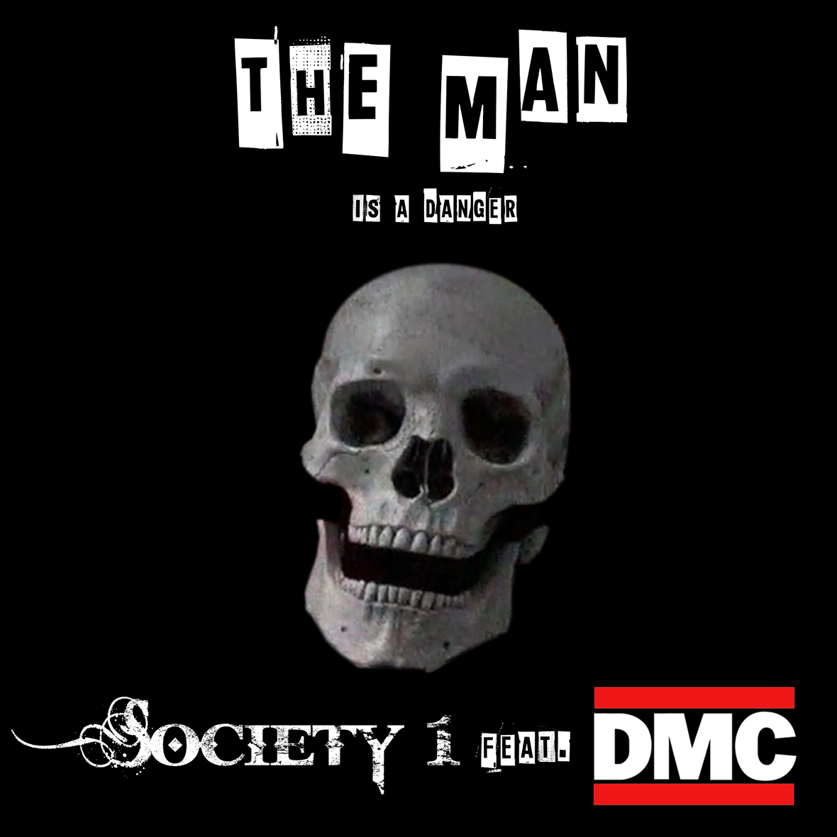 SOCIETY 1 DMC The Man Cover